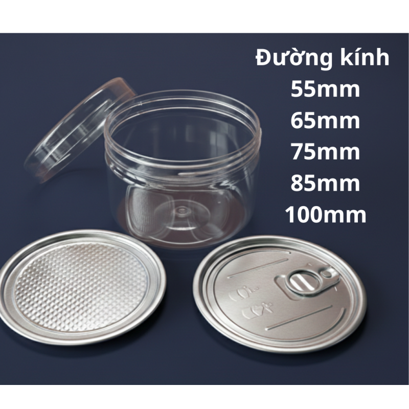HŨ NHỰA PET NẮP ĐẬY (PHI 55MM, 65MM, 75MM, 85MM, 100MM)